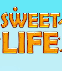 Sweet Life